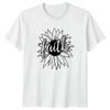 Faith T-Shirt Sunflower Christian Spirituality Easter Gift For Him And Her