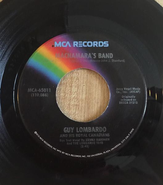 

7inch Record GUY LOMBARDO HIS ROYAL CANADIANS Macnamaras Band MCA65011 MCA Records 1973 US Jazz Used