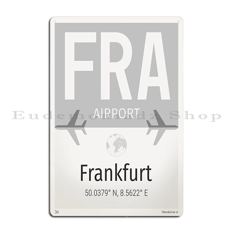

Frankfurt Airport Metal Plaque Poster Club Bar Garage Cinema Design Bar Cave Tin Sign Poster 20x30cm
