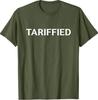 Tariffied Anti-Tariff Economic Nightmare Protest T-Shirt