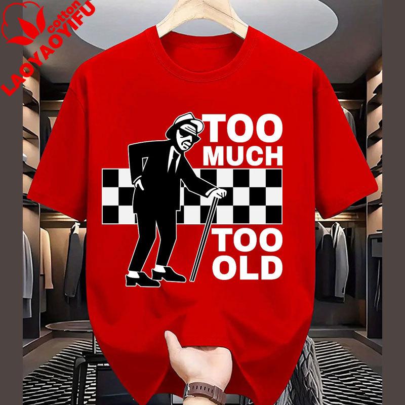 Too Much Too Old TShirt Ska 2 Tone Records Music Retro Top Tee Summer Pure Cotton TShirts Unisex Classics Clothing