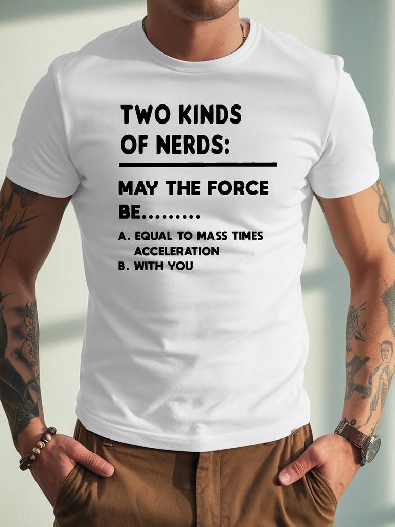 Unisex White Tee Funny Two Kinds Nerd Physics Force Text Print Crew Neck Short Sleeve Summer Casual Male Cotton Street Daily Top