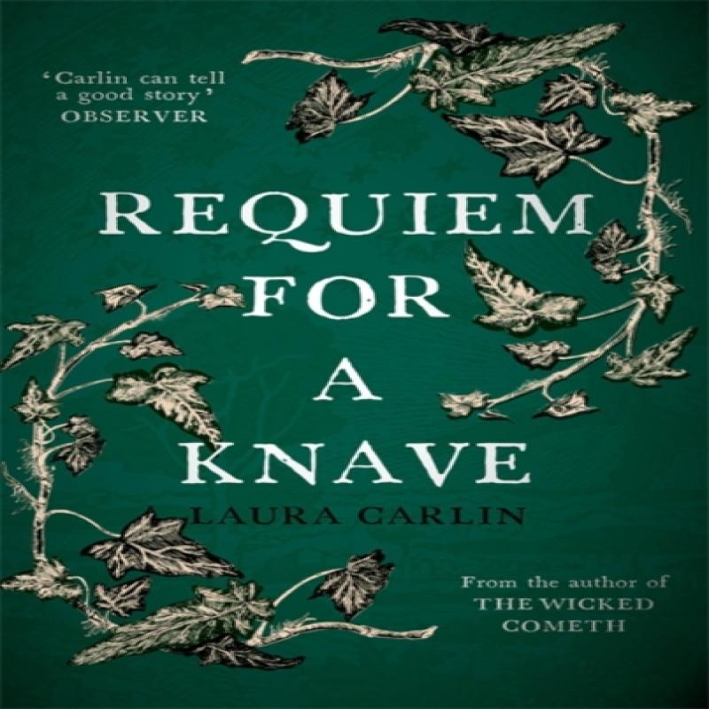Requiem for a Knave by Laura Carlin Paperback Book 9781473661462
