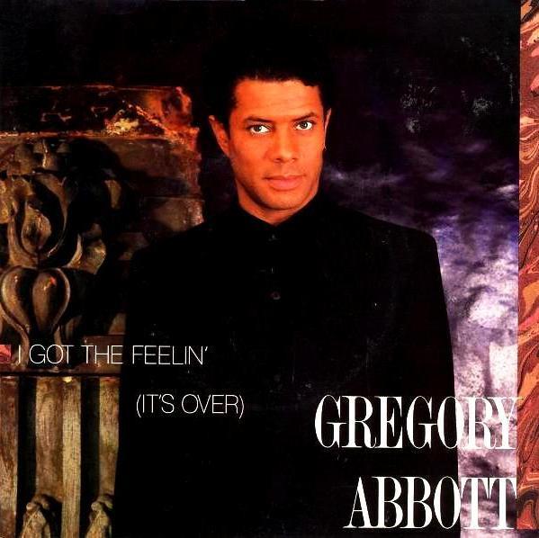 

12-дюймовая пластинка GREGORY ABBOTT - I Got The Feelin (Всё кончено) 4406710 Columbia 1986 US Соул/Фанк Б/У