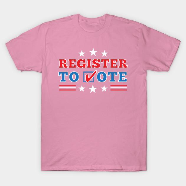 T Shirt Women Patriotic Register To Vote Election Harajuku Print Kawaii Tshirt Summer Short Sleeve Female T-Shirt Top Tee