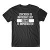Education Is Important But Drums Is Importanter Funny Music T-Shirt
