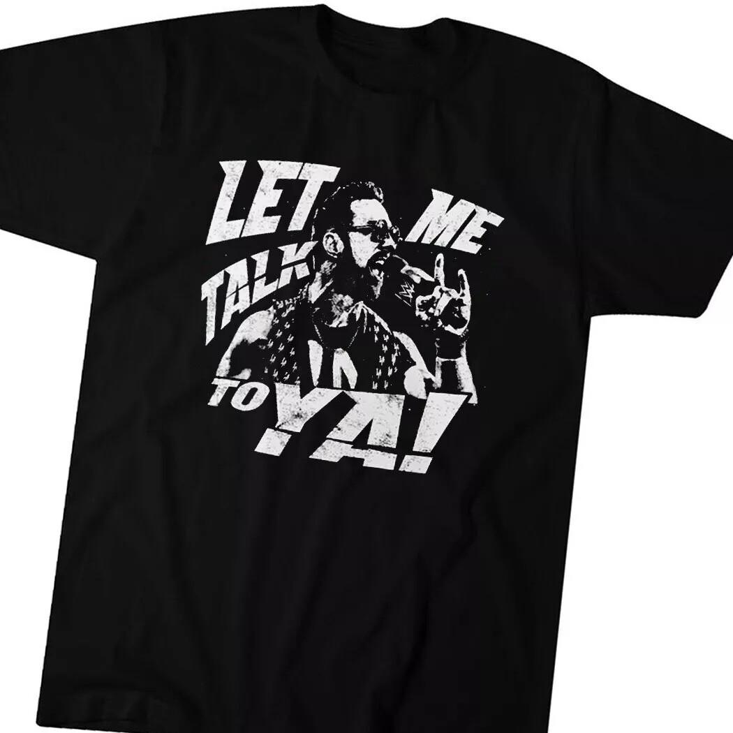 La Knight Let Me Talk To Ya T-Shirt Unisex Cotton Tee XXXXL