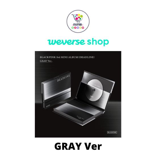 Выберите POB GRAY Версия BLACKPINK 3-й МИНИ-АЛЬБОМ ДЕДЛАЙН WEVERSE SHOP