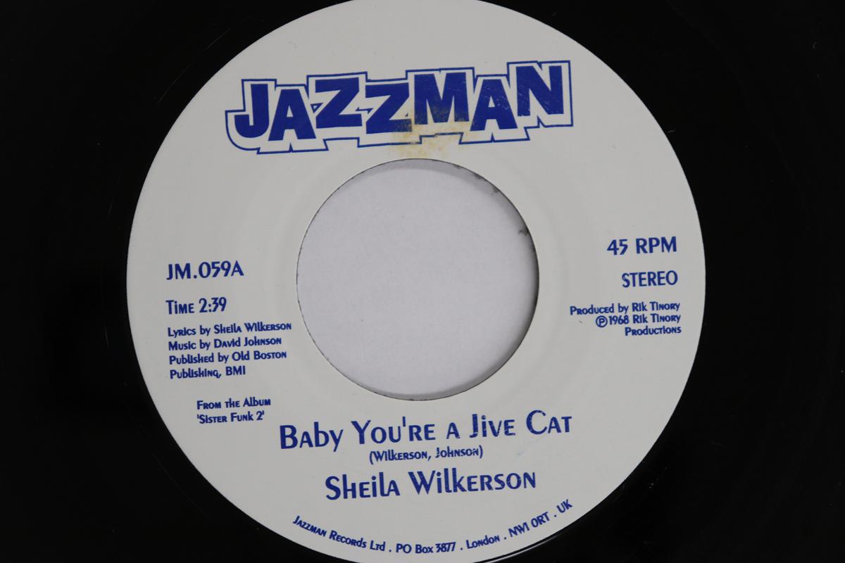 

7-дюймовая пластинка SHEILA WILKERSON - Baby You re A Jive Cat / Can You Do JM059 JAZZMAN 2007 UK Соул/Фанк Б/У
