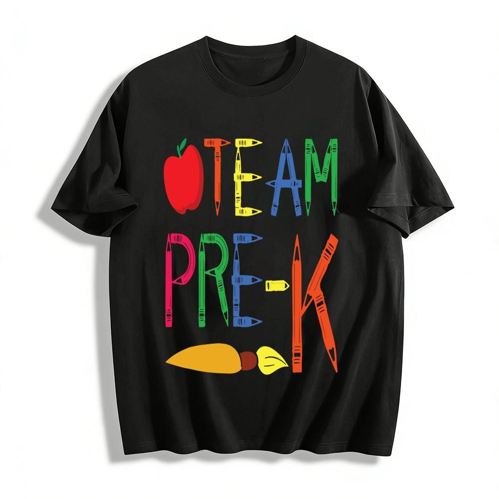 

Team Pre-K Colorful Art Print Casual Tee For Adults Kids Pure cotton T-shirt 6XL
