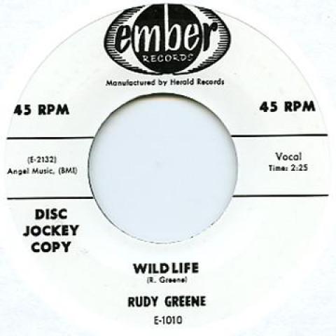 

7inch Record RUDY GREENE - Wild Life / Juicy Fruit EMBER1012 Ember UK Rock