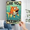 Metal Wall Art Funny Fishing Poster Are You Peeing Flat Bathroom Sign
