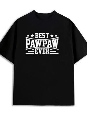 Top Pick Mens Best Pawpaw Ever Funny Humor TShirt