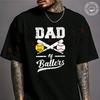 Dad Of Ballers Dad Of Baseball And Softball Player For Dad Motorcycle Cotton T-shirt Summer Cas