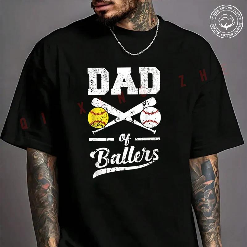 Dad Of Ballers Dad Of Baseball And Softball Player For Dad Motorcycle Cotton T-shirt Summer Cas