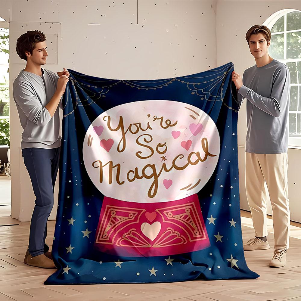 You're So Magical Blanket for all seasons blanket lunch break throw gift
