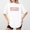 Hot Wife Summer TShirt - Funny Newlywed Shirt | Bachelorette Party Tee