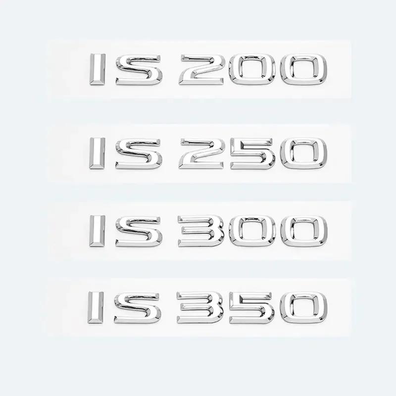3D ABS IS200 IS250 IS300 IS350 IS300h IS200t HYBRID Emblem Decal Car Trunk Rear Badge Sticker High-Quality Car Exterior Styling Accessories