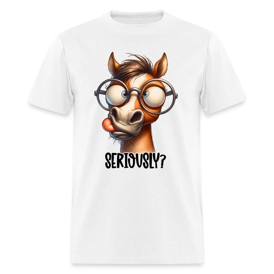 Seriously? T-Shirt (Funny Horse) L
