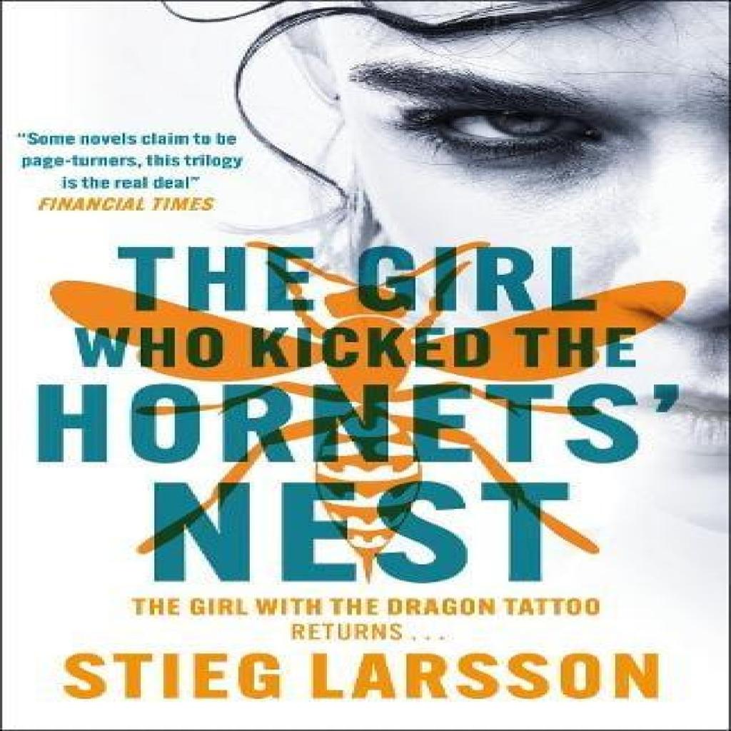 The Girl Who Kicked the Hornets Nest by Stieg Larsson Paperback Book 9781529432411