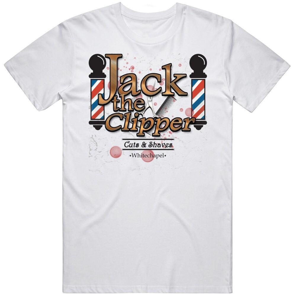 

Jack The Clipper Funny Whitechapel Barber Parody T Shirt 4XL