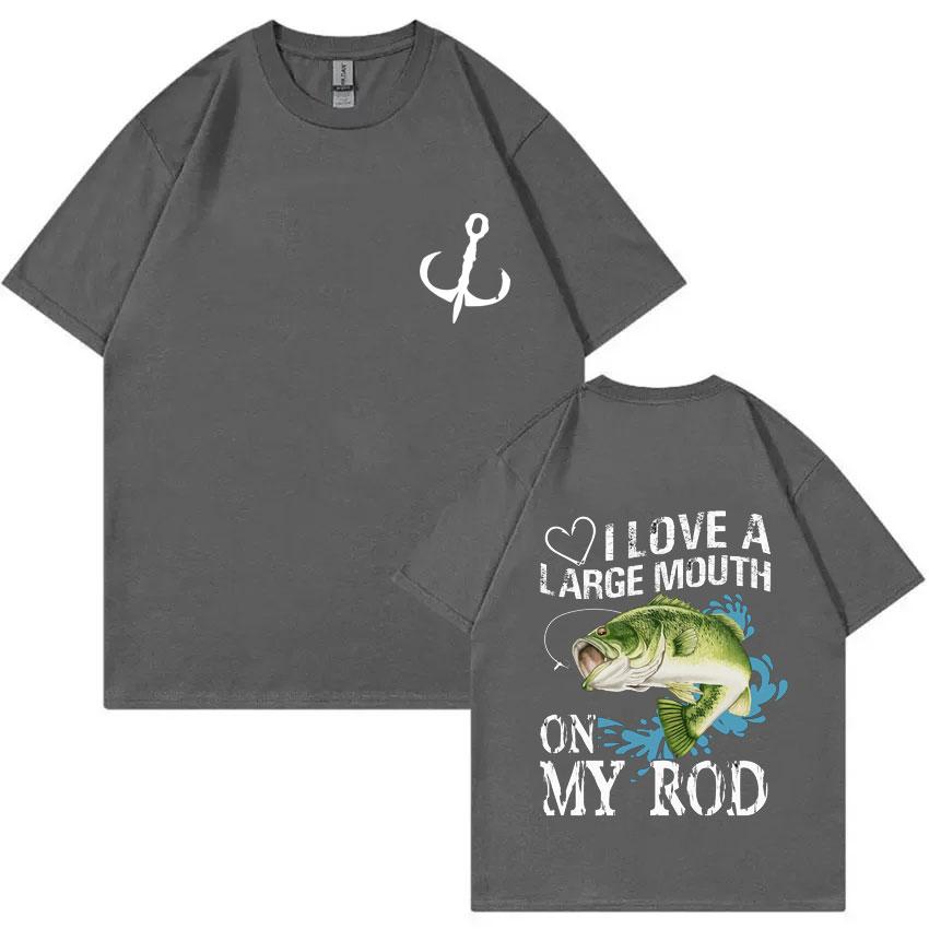 I Love Large Mouth On My Rod Fish Graphic Tshirt Summer Men Women Casual Funny T-shirt Male Cotton Oversized Tops Fishing Lovers