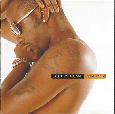 CD BOBBY BROWN  Forever MCD11691 MCA Records 1997 Europe Rap  HipHopRB Used