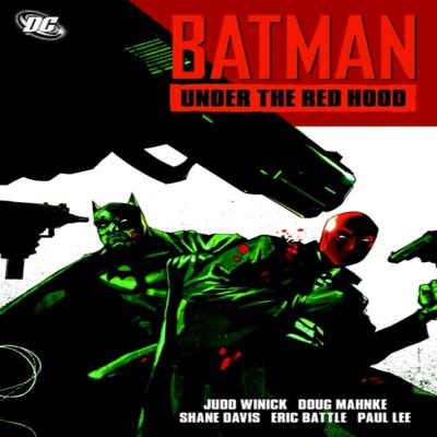 Batman Under the Red Hood by Judd Winick Paperback Book 9781401231453