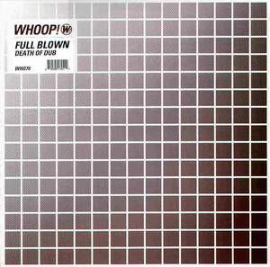 

LP Record FULL BLOWN - Death Of Dub WHO70 Whoop! Records 1997 Japan Soul/Funk Used