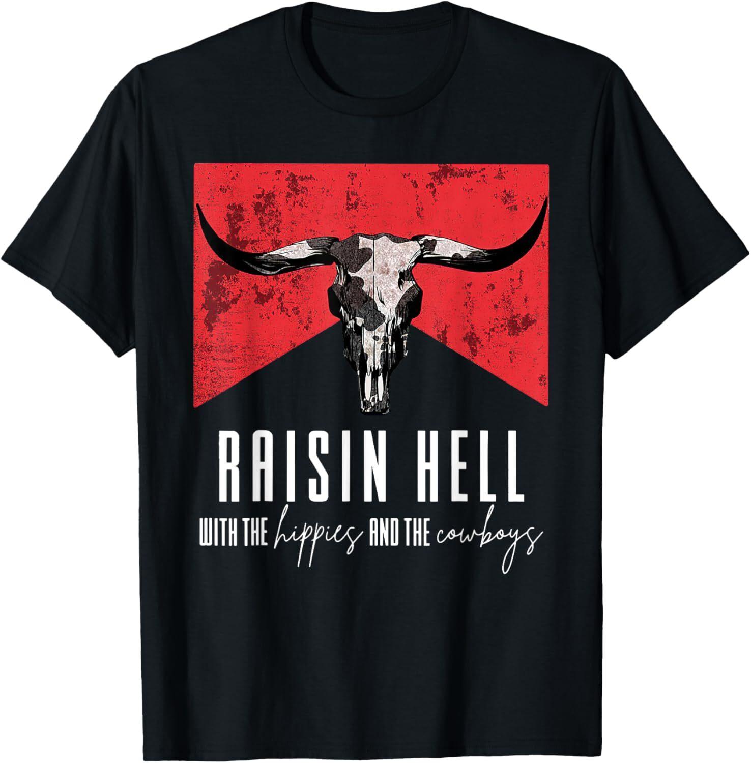 Raising-Hell With The Hippies And Cowboys Western Cowhide T-Shirt Hoodie XL