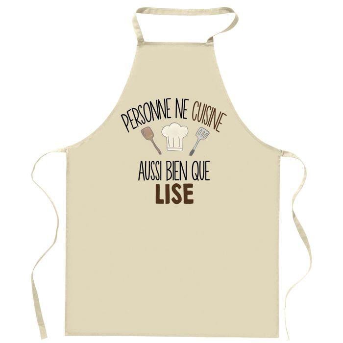 Tablier de cuisine - Personne ne cuisine aussi bien que LISE - Impression bretonne - Coton résistant - Fabriqué en France