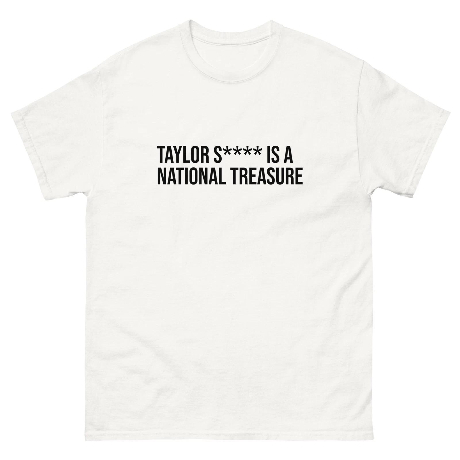 Taylor Is A National Treasure Unisex classic Cotton white tee shirt t-shirt XL