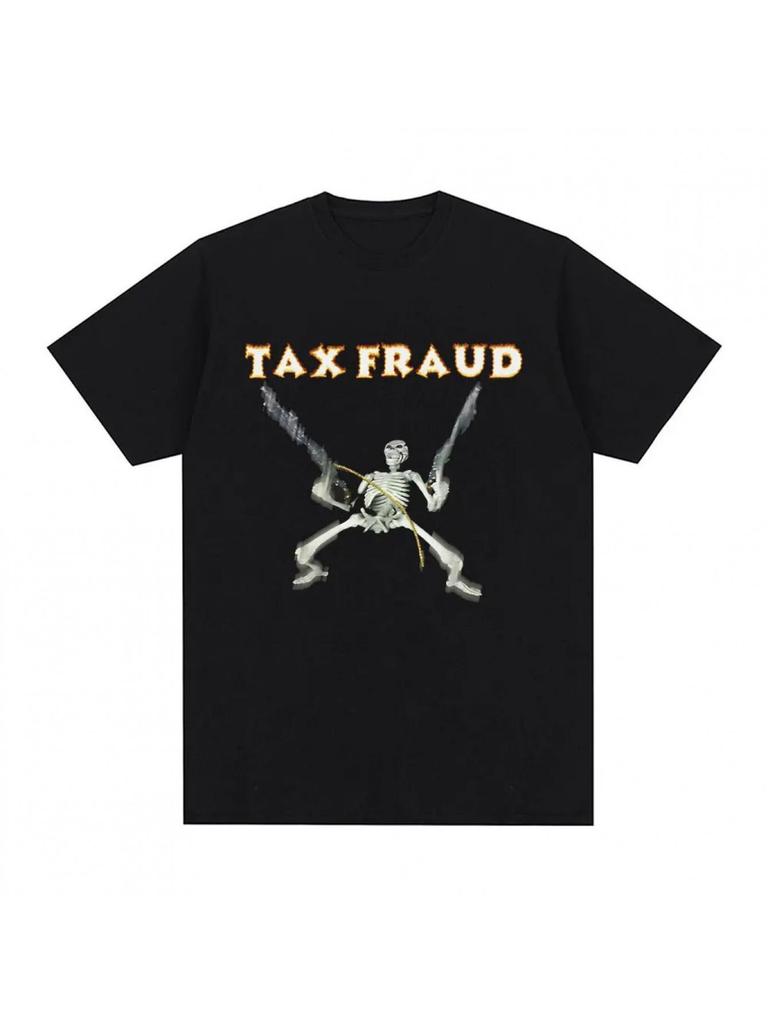 Unisex T-shirt Humorous T-Shirt Featuring a Skeleton Meme Related to Tax Fraud And Autism, Designed in a Casual Hip