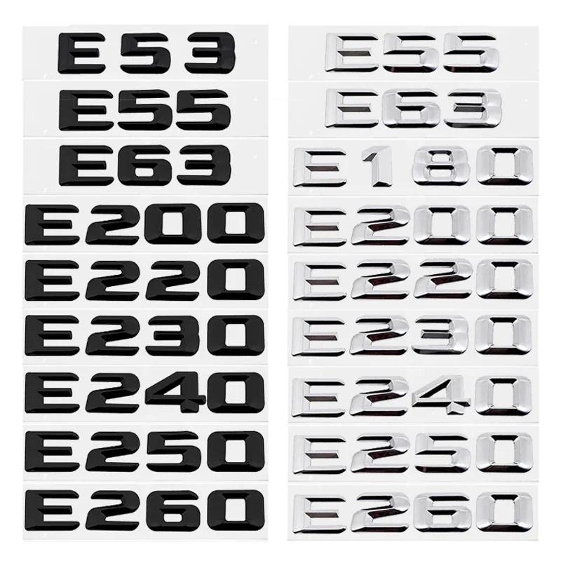 Car Tail Letter Number Emblem Sticker Rear Trunk Badge Decal for Mercedes Benz E Class E53 E55 E63 E200 E220 E230 E240 E250 E260