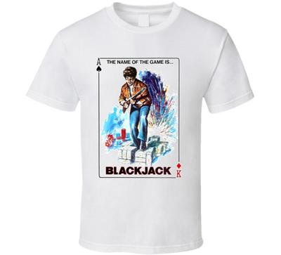 Blackjack 1978 Movie William Bill Smith Tony Burton T Shirt Unisex T-Shirt