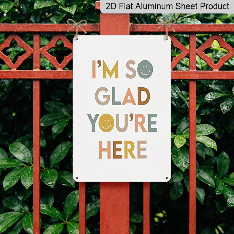 2D Flat I'm So Glad You're Here Boho Smile Face Metal Sign - 8.0x12.0inch Aluminum Wall Art, Classroom Counseling Office Welcome Decor, Pre-Drilled