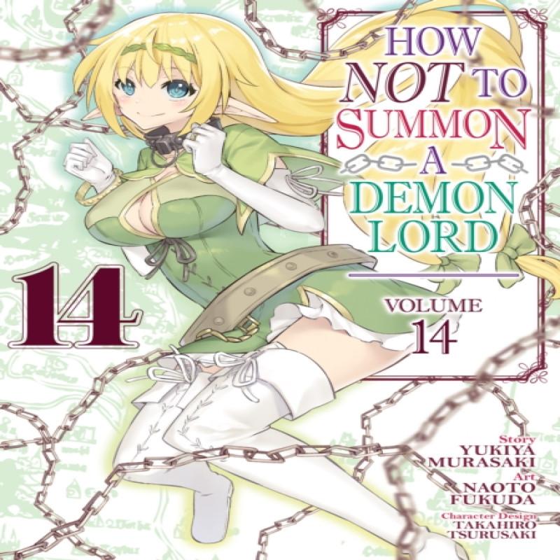 How NOT To Summon a Demon Lord Manga Vol. 14 by Yukiya Murasaki... 9781638583059