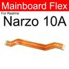 LCD Mainboard Flex Cable For OPPO Realme Narzo 10 20 30 Pro 50 50i 50A Prime 4G 5G Motherboard LCD Display Flex Ribbon Parts