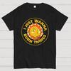 I Just Wanna Burn Things Cotton Summer Casual Cool Loose T-Shirt