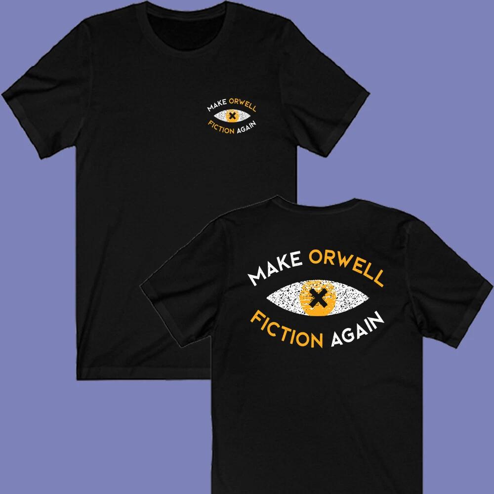 Orwell Fiction Make Great Again Men s Black Size S-3XL L
