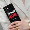 Error 404 Not Found Cell Phone Case for Samsung Galaxy S26 Ultra S25 S24 S23 S22 S21 S20 Note10 Cover