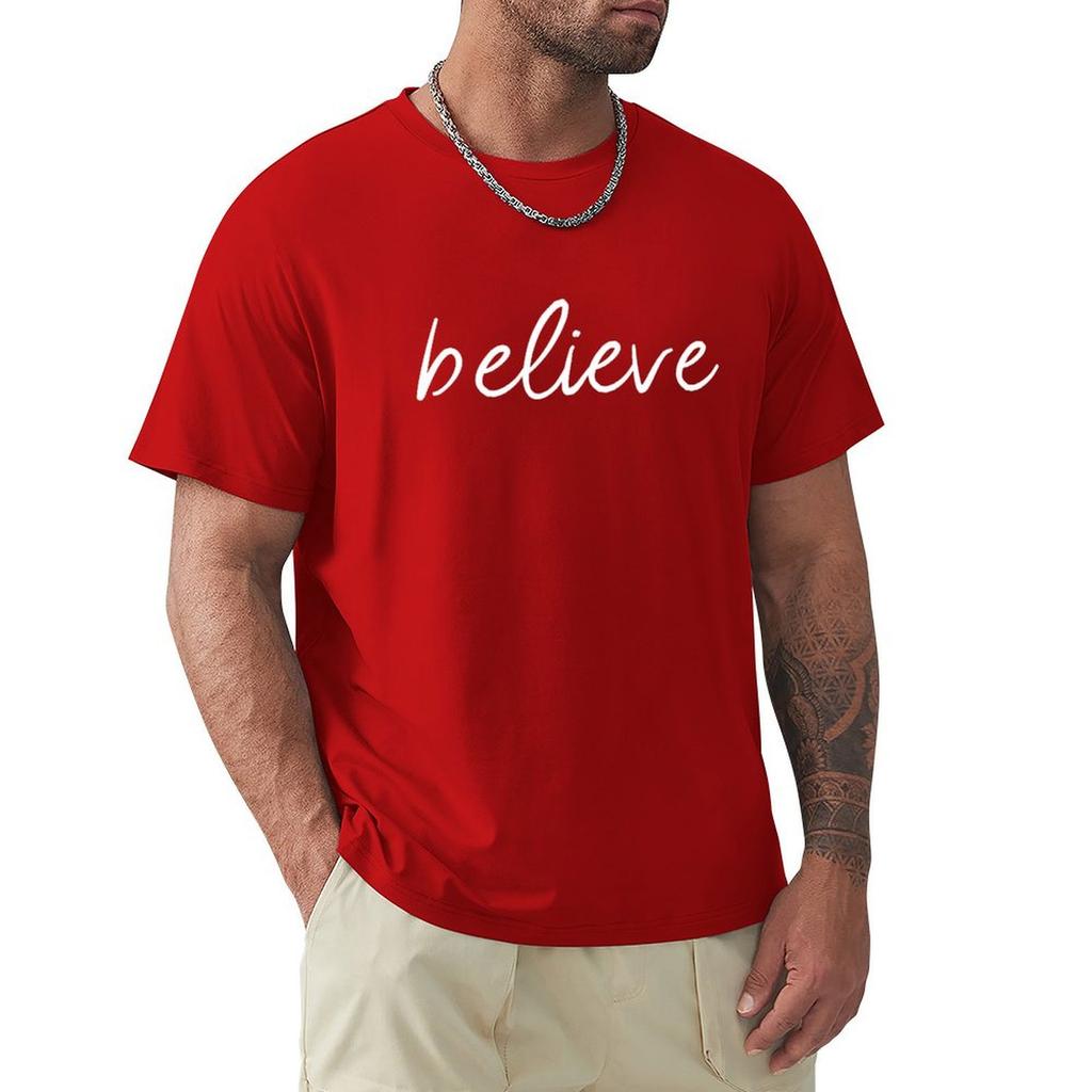 Believe T-Shirt Tees Custom T Shirt Anime Figures Aesthetic Clothing Mens Cotton T Shirts