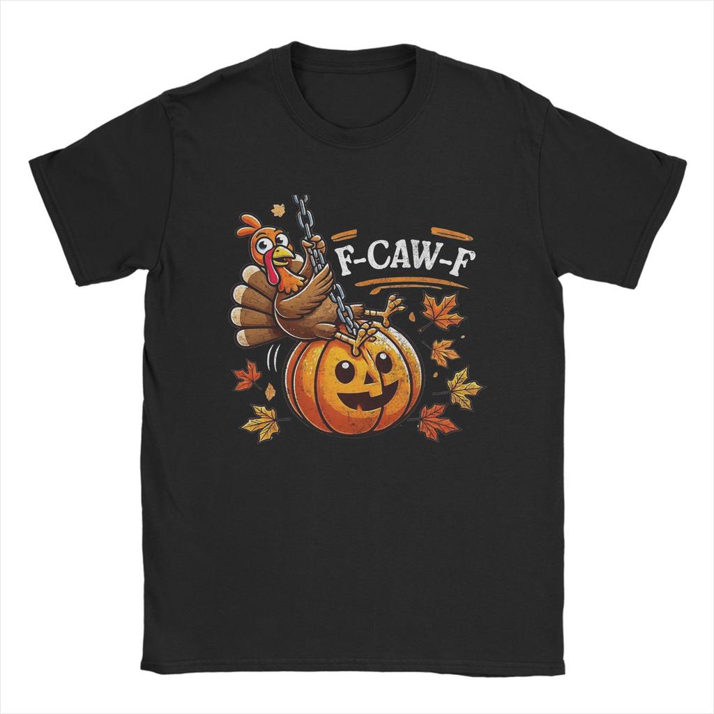 F-Caw-F Funny Chicken Thanksgiving Christmas Cotton T Shirt For Man Summer Streetwear T Shirts Comfortable Fashion Tee Shirt