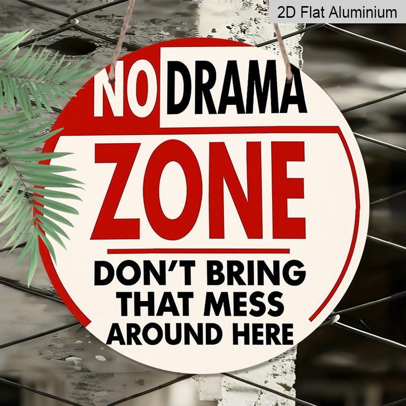 2D Flat 1pc, 8x8 in, No Drama Zone Aluminum Metal Sign, Decorative Signs & Plaques Printed Design, Front Door Porch Living Room Bedroom Home Decor