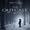 The Outcast by Riley Craig Paperback Book 9781037110306