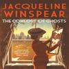 The Comfort of Ghosts by Jacqueline Winspear Hardback Book 9780749031077