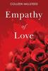 Empathy of Love by Colleen Millsteed Paperback Book 9781804399767