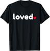 Liebte Rotes Herz Cool Lustig Valentinstagsgeschenk für Frauen Männer T-Shirt