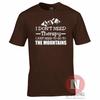 Ich brauche keine Therapie, ich muss nur in die Berge T-Shirt Lustiges Wander-T-Shirt