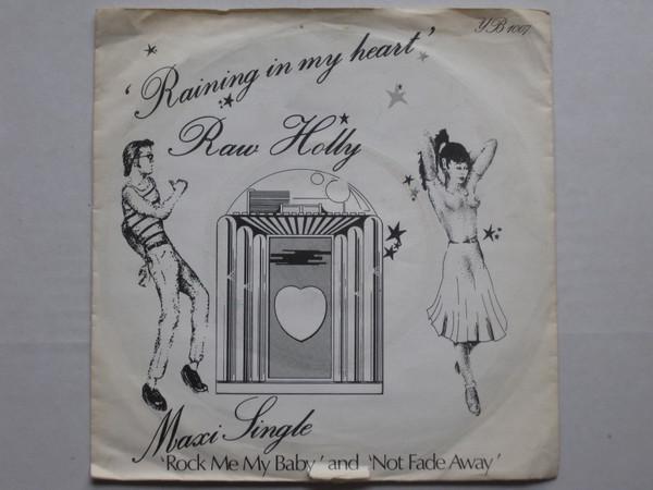 

7inch Record RAW - Raining In My Heart YB1007 Young Blood Int 1972 UK Rock Used